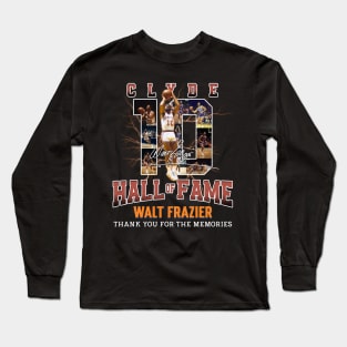 Walt Frazier The Clyde Basketball Legend Signature Vintage Retro 80s 90s Bootleg Rap Style Long Sleeve T-Shirt